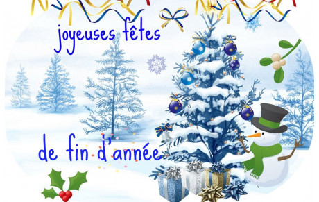 Bonnes fêtes de fin d'année à tous !